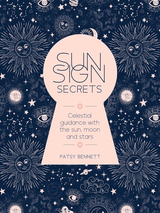 Title details for Sun Sign Secrets by Patsy Bennett - Available